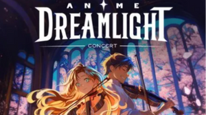 Anime Dreamlight Concert