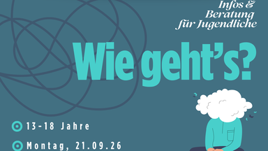 Wie geht’s? Infos & Beratung für Jugendliche: Psychische Gesundheit