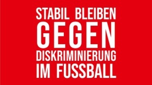 Auftaktveranstaltung: Stabil bleiben gegen Diskriminierung im Fußball