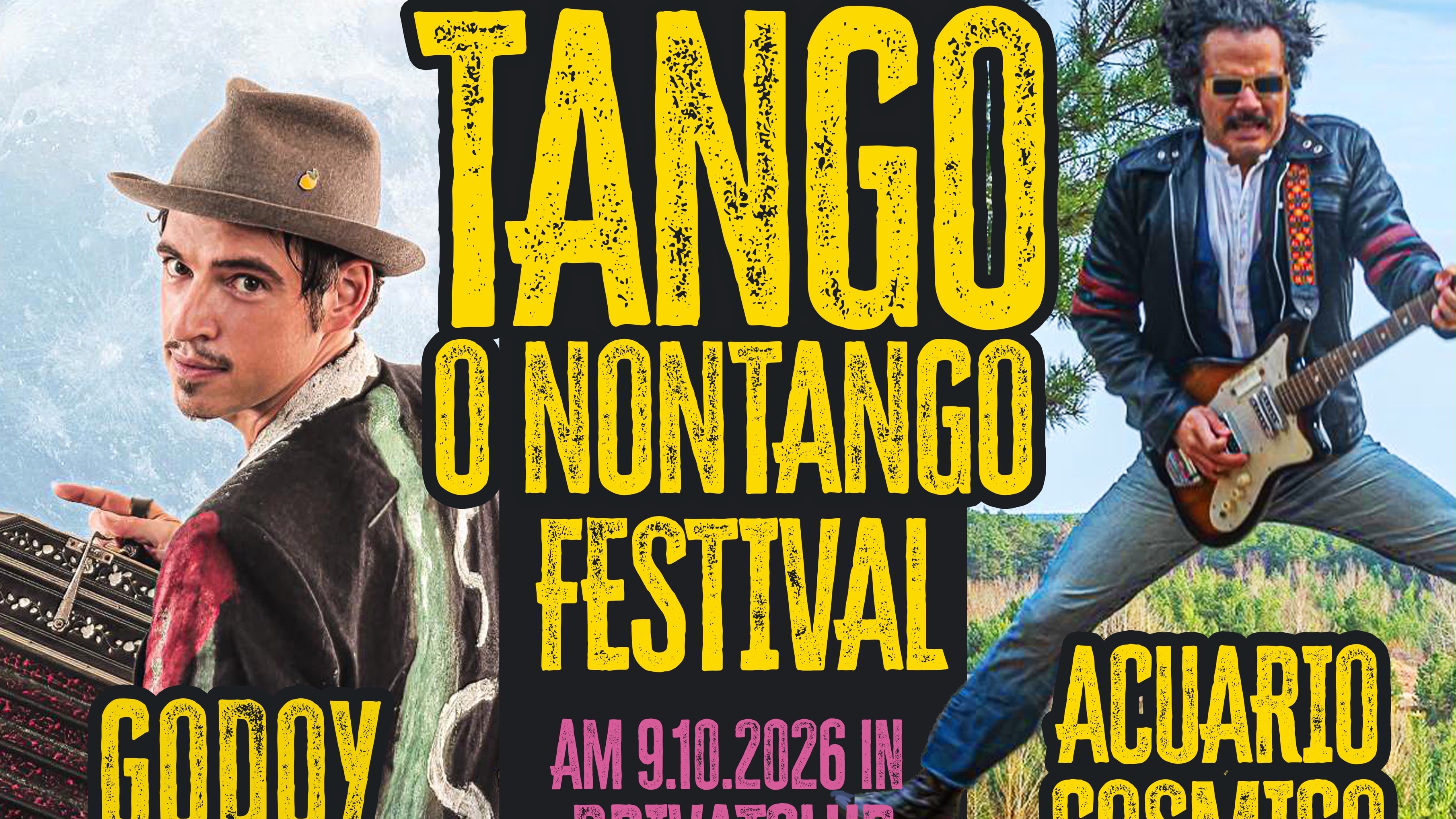 Tango o Nontango Festival - Godoy (Arg) & Acuario Cosmico(Bln) Tango meets Psych Surf