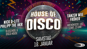 HOUSE OF DISCO 🪩 - SAMSTAG 28.01.2025