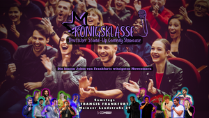 KÖNIGSKLASSE – Der deutsche Stand-Up Comedy Showcase