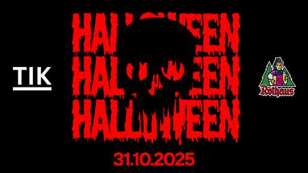 HALLOWEEN im TIK