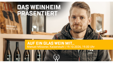 Weinverkostung und Gourmet-Menu mit Manuel Mößner, Baden/Kaiserstuhl