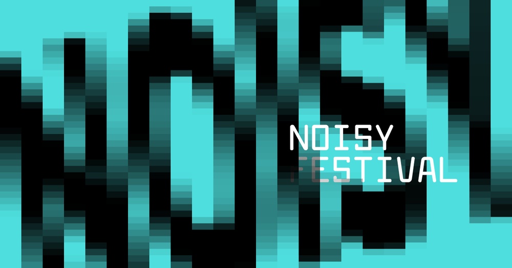 Noisy. Festival 2023