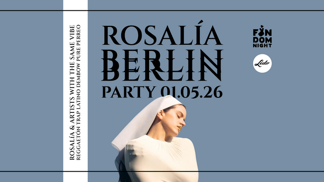 Rosalía Party • Lido • Berlin