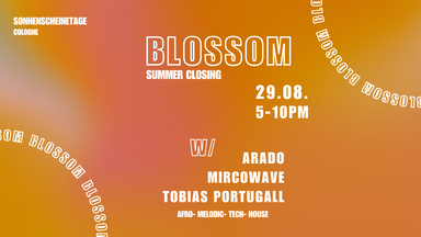 Blossom - Summer Closing