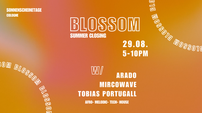 Blossom - Summer Closing