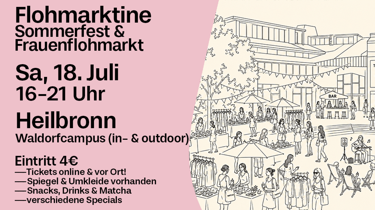 Flohmarktine Sommerfest!😍 Sa, 18. Juli Heilbronn
