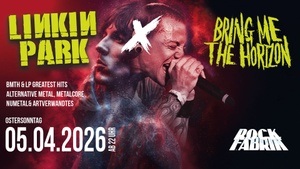 LINKIN PARK x BRING ME THE HORIZON - Tribute-Party Special