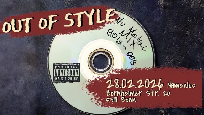 Out Of Style Party - Nu Metal & Alt. Rock im Namenlos Bonn