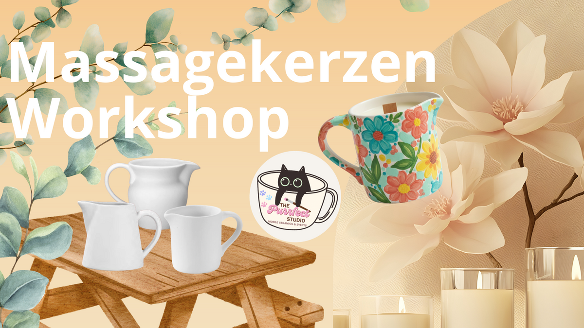 💆🏼‍♀️✨🕯️Massagekerzen Workshop 🕯️✨💆🏼‍♀️ I Keramik Bemalen I Matcha I Mocktails I Kerze gießen