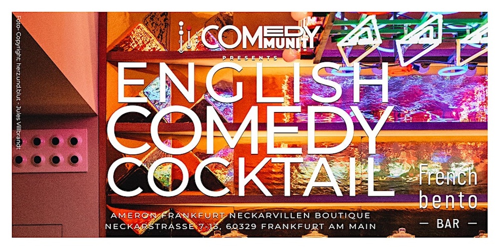 SHOWTIME! English Comedy Cocktail at French Bento Bar