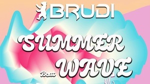 BRUDI BLN - Summerwave 2025