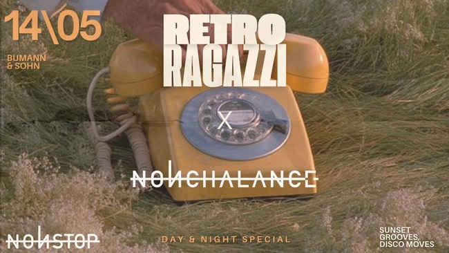 Retro Ragazzi x Nonchalance - Day & Night Special