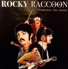 Rocky Racoon & Felix Janosa "Die Beatles, das Universum und der Rest" Ein ganz besonderes Beatles-Double-Feature