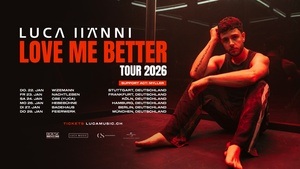 Luca Hänni - Love Me Better Tour