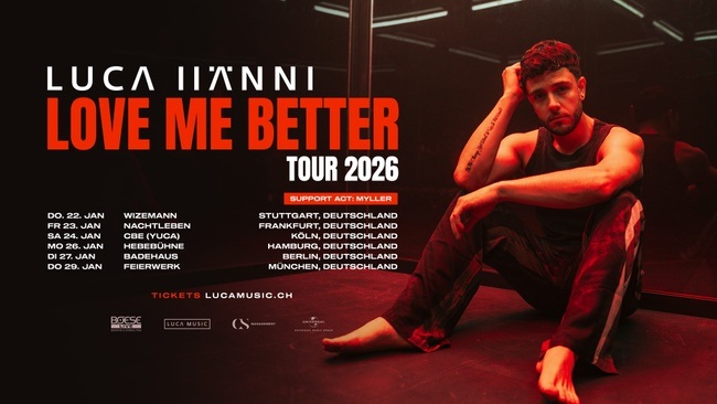 Luca Hänni - Love Me Better Tour