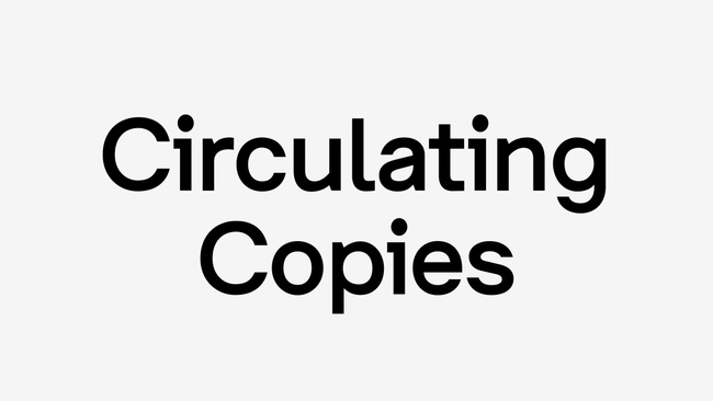 Circulating Copies