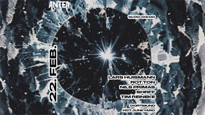 ANTEA w/ Lars Huismann, ROT.TON, Nils Primas, SHRFF, Tim Reineke