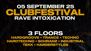 Rave InToxication - Clubfestival
