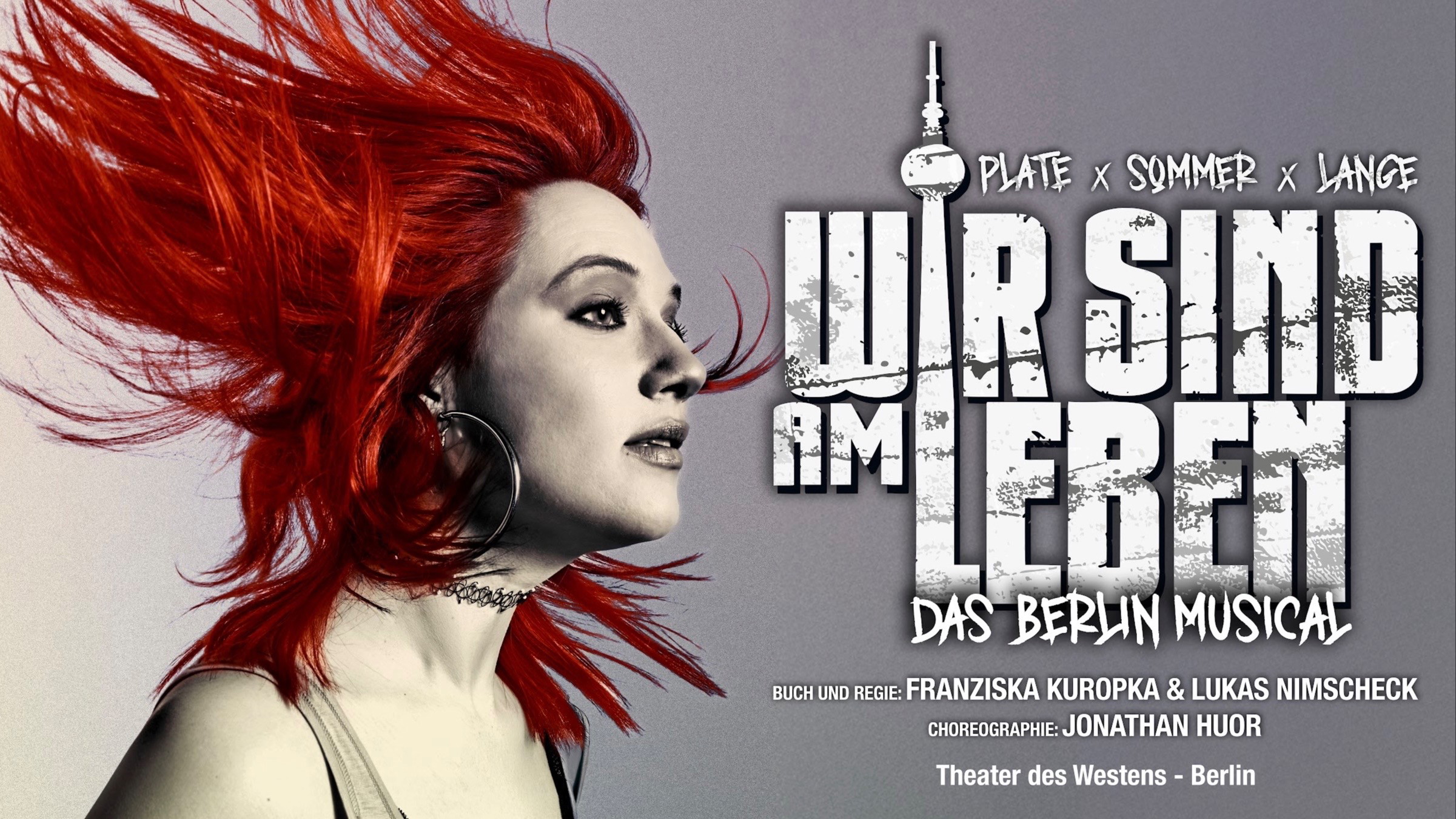 WIR SIND AM LEBEN – Das Berlin Musical