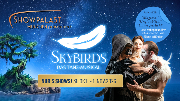 SKYBIRDS - das Tanz-Musical im SHOWPALAST München
