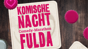 9. Komische Nacht Fulda