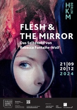 Flesh & the Mirror : Führung mit der Kuratorin Anna Havemann