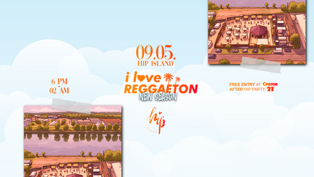 I LOVE REGGAETON X BEACH EDITION X HIP ISLAND HEILBRONN