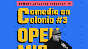 Comedia en Colonia #3