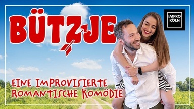 BÜTZJE - Eine improvisierte romantische Komödie