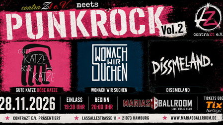 contraZt e.V. meets Punkrock Vol.2 // Gute Katze Böse Katze // Wonach wir suchen // Dissmeland