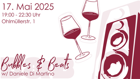 BUBBLES & BEATS w/ Daniele Di Martino | Taste - Dance - Repeat !