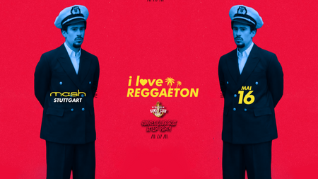 I LOVE REGGAETON X STUTTGART LIEBT LATINBEATS X LATAM Special