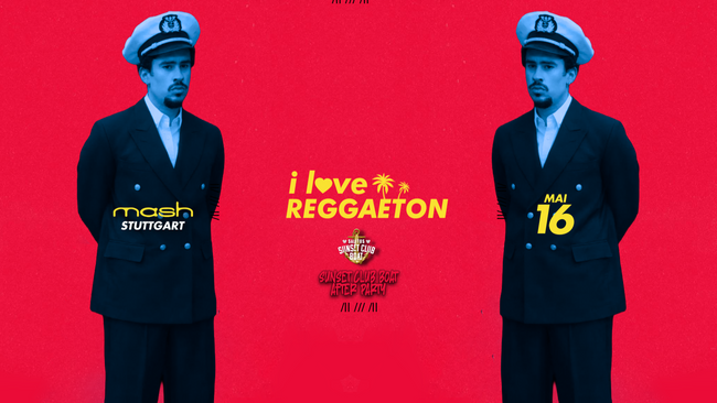 I LOVE REGGAETON X STUTTGART LIEBT LATINBEATS X LATAM Special