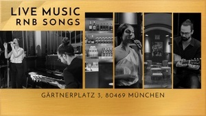 Live RnB Music & Classics @Salon Pitzelberger Gärtnerplatz