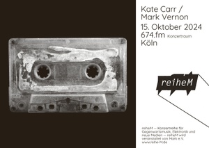 reiheM präsentiert:  Kate Carr / Mark Vernon