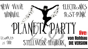 Planet Party/ Live: von Rohbau, Die Version