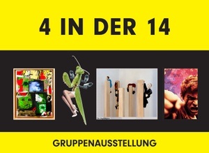 4 in der 14 - Skulptur/Medienkunst/Foto