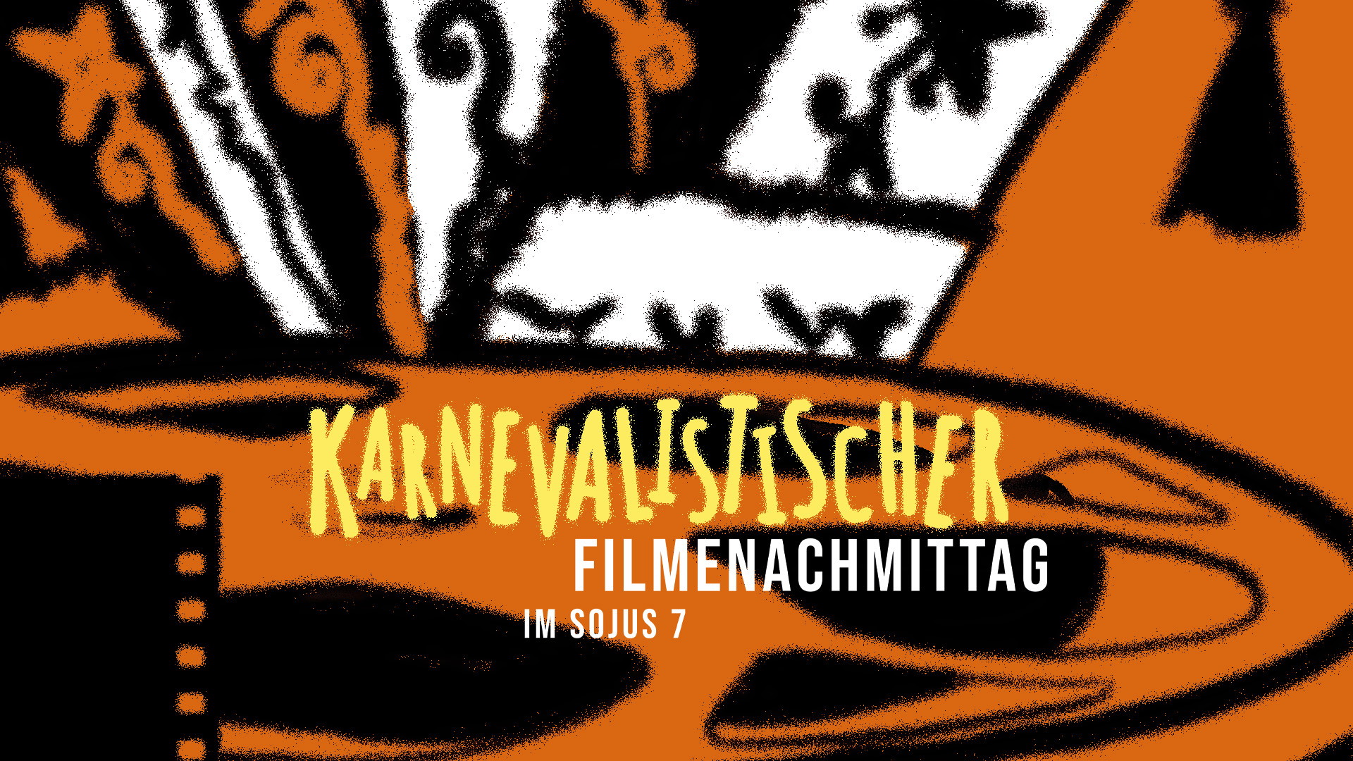 Karnevalistischer Filmnachmittag im Sojus 7 – Filme aus dem städtischen Archiv und Talk