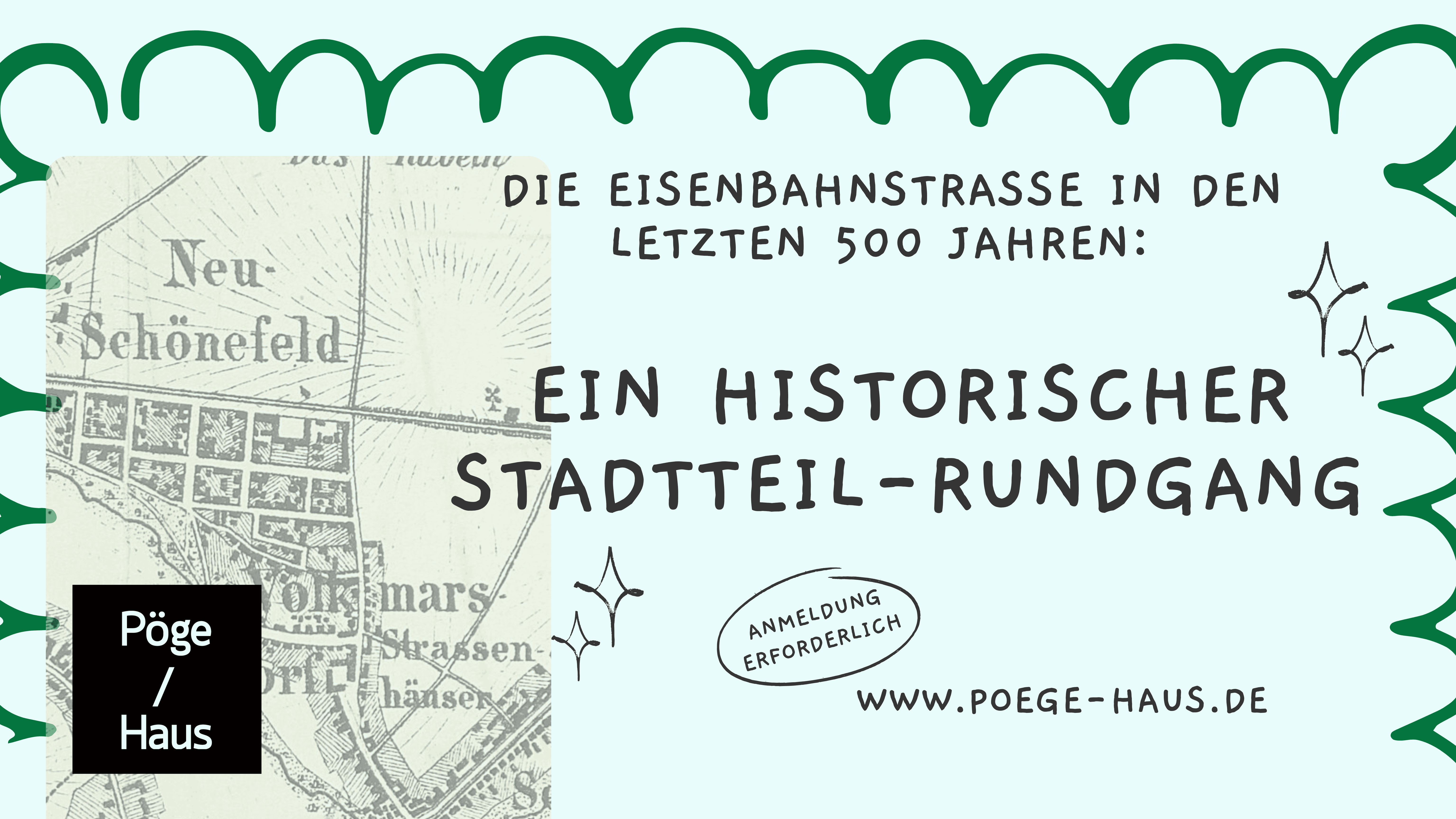 Die Eisenbahnstraße in den letzten 500 Jahren: Ein historischer Stadtteil-Rundgang