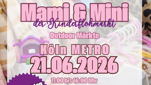 Mami und Mini @ Köln METRO *OUTDOOR*