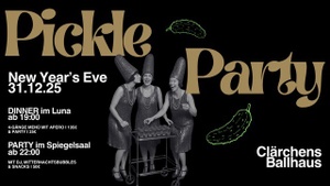 Pickle Party - New Years Eve