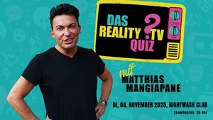 Reality TV Quiz -  mit Matthias Mangiapane