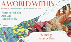"A World Within" - mixed media exhibition at Fincan Neukölln
