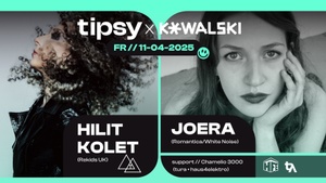 tipsy at Kowalski Stuttgart w/Hilit Kolet, Joera, Chamelio3000