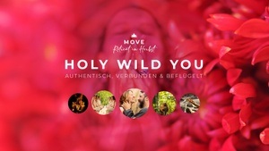 Holy Wild You | MOVE Retreat zur Herbst- Tagundnachtgleiche