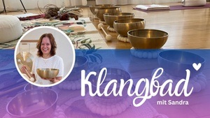 Klangbad / Klangentspannung /Klangreise in Stuttgart -  zum Jahresausklang