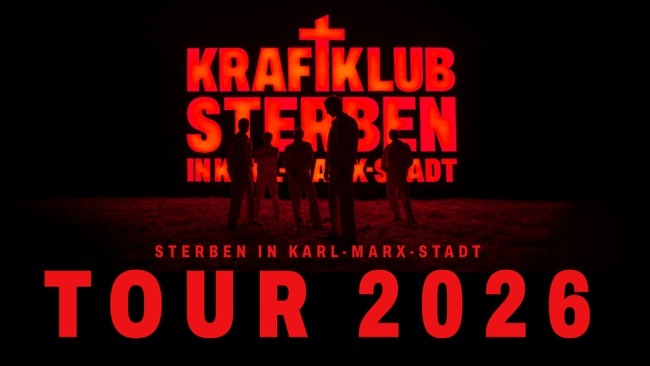 Kraftklub | "Sterben in Karl-Marx-Stadt" Tour 2026